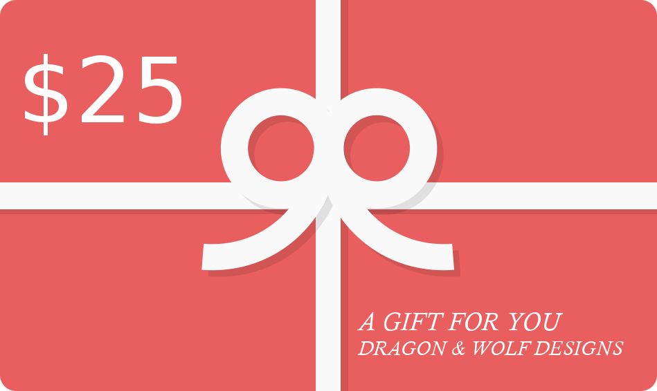Gift Card Gift Cards Dragon & Wolf Designs $25.00 USD  
